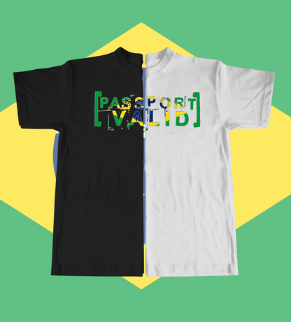 Brazil | Passport Valid T-Shirts