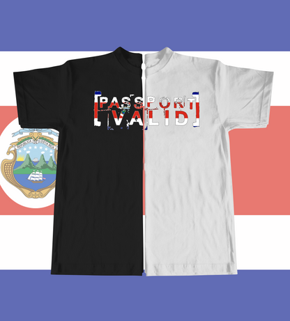 Costa Rica | Passport Valid T-Shirts