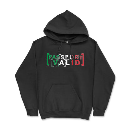 Italy | Passport Valid Hoodie